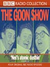 Ned's Atomic Dustbin (MP3): The Goon Show, Volume 19